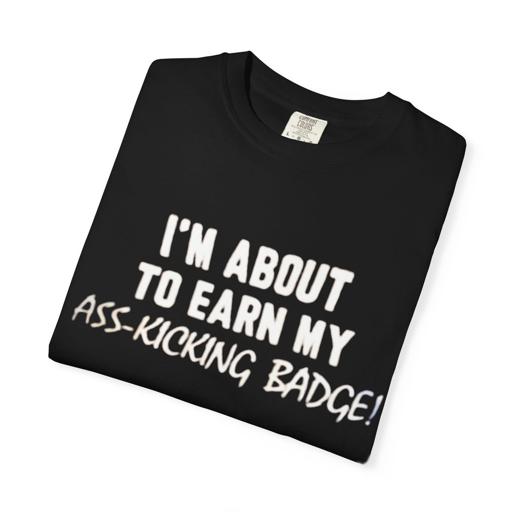 Ass Kicking T-shirt